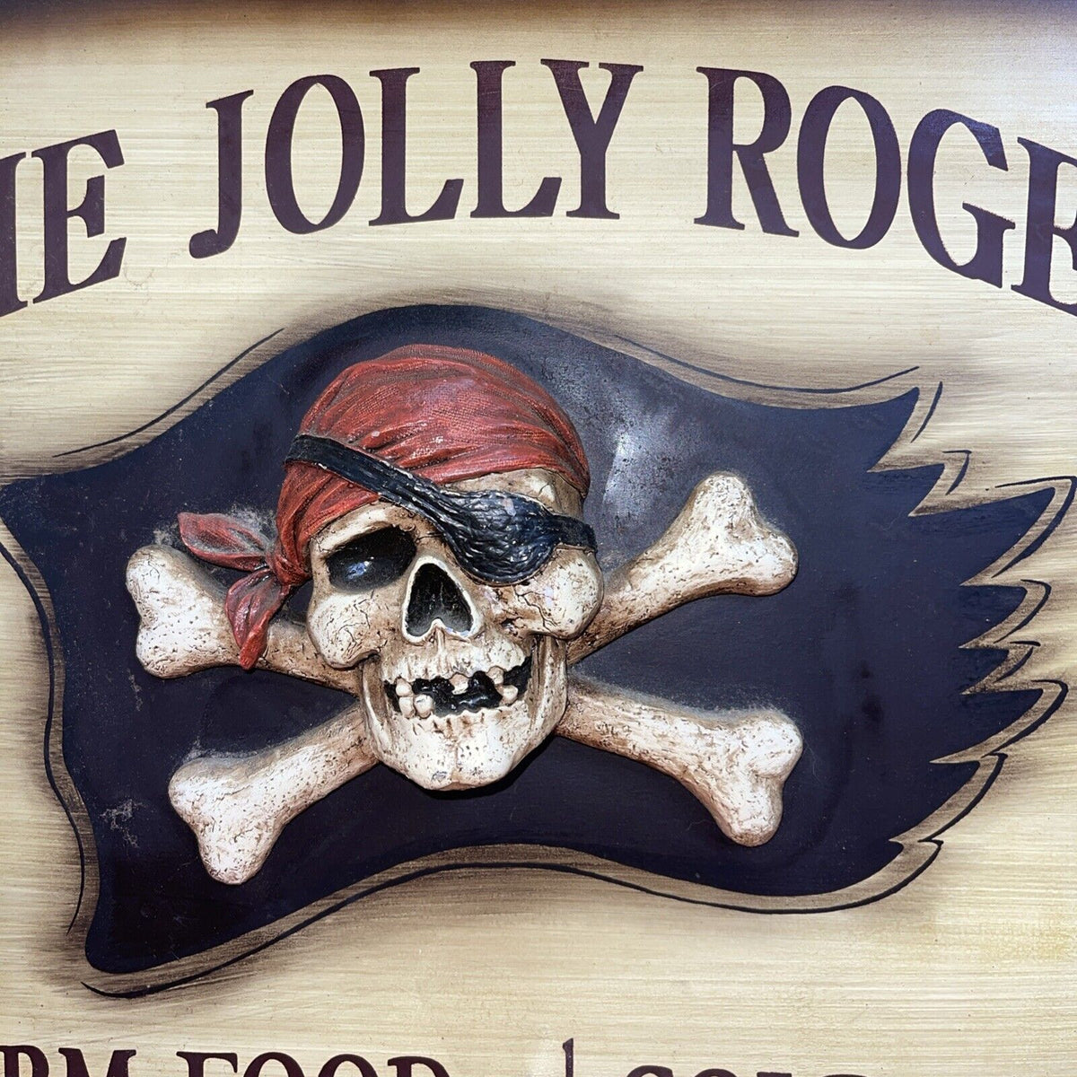 Vintage Beer Signboard ,,The Jolly Roger Warm Food and Cold Beer”